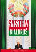Felietony i reportaże - System Białoruś - miniaturka - grafika 1
