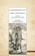 Książki o kinie i teatrze - Universitas Czarodziejski flet Tekst i konteksty - Lucjan Puchalski - miniaturka - grafika 1