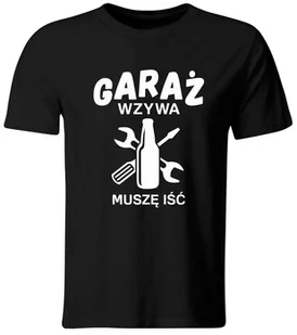 Koszulka Garaż Wzywa, Muszę Iść. Prezent Dla Mechanika, Roz. Xxl - Koszulki męskie - miniaturka - grafika 1