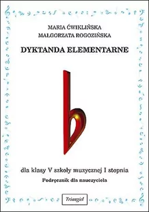 Książka Dyktanda Elementarne klasa V dla nauczycie - Książki o muzyce - miniaturka - grafika 1