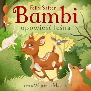 Bambi. Opowieść leśna - Audiobooki dla dzieci i młodzieży - miniaturka - grafika 1