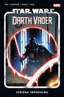 Komiksy dla młodzieży - Schizma Imperialna. Star Wars. Darth Vader. Tom 9 - miniaturka - grafika 1