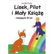 Powieści i opowiadania - Psychoskok Lisek Pilot i Mały Książę kolejnych 10 lat - Małgorzata Falba - miniaturka - grafika 1