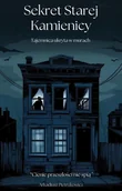E-booki - thrillery - SEKRET STAREJ KAMIENICY - miniaturka - grafika 1