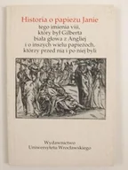Historia świata - Historia o papieżu Janie tego imienia viii, który był Gilberta biała głowa z Angliej i o inszych wielu papieżoch, którzy przed nią i po niej byli - miniaturka - grafika 1