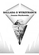 Poezja - Ballada o wyrzynarce - miniaturka - grafika 1