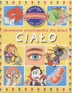 Książki edukacyjne - Ciało. Obrazkowa encyklopedia dla dzieci - miniaturka - grafika 1