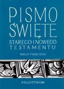 Pismo Święte Starego i Nowego Testamentu - Religia i religioznawstwo - miniaturka - grafika 1