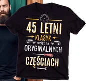 Moda i Uroda OUTLET - KOSZULKA NA 45 URODZINY - miniaturka - grafika 1