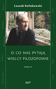 O co nas pytają wielcy filozofowie. Seria II - Filozofia i socjologia - miniaturka - grafika 1