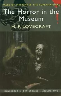 Lovercraft H.P. Collected short stories: the horror in the museum volume 2 - Fantasy - miniaturka - grafika 1