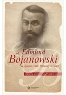 KŚ. Wojciecha Bł. Edmund Bojanowski - Religia i religioznawstwo - miniaturka - grafika 1