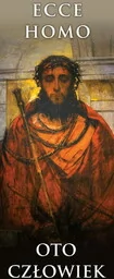 Baner na Wielki Post "Ecce Homo - Oto Człowiek" 75x200cm - Ikony i obrazy sakralne Baner na Wielki Post "Ecce Homo - Oto Człowiek" 75x200cm - Ikony i obrazy sakralne - miniaturka - grafika 1