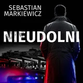 Audiobooki - kryminał, sensacja, thriller - Nieudolni - miniaturka - grafika 1