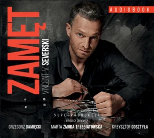 Zamęt Vincent V Severski MP3) - Audiobooki - kryminał, sensacja, thriller Zamęt Vincent V Severski MP3) - Audiobooki - kryminał, sensacja, thriller - miniaturka - grafika 1