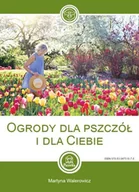 Nauki przyrodnicze - Ogrody dla pszczół i dla Ciebie - miniaturka - grafika 1
