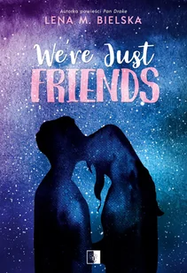 We&#039;re Just Friends - Romanse - miniaturka - grafika 1