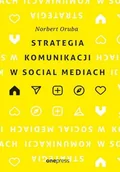 E-booki - biznes i ekonomia - Strategia komunikacji w social mediach - miniaturka - grafika 1