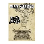 Wywiady, wspomnienia - Alegoria Puzzle pamięci - Marek Karpiński - miniaturka - grafika 1