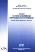 Finanse, księgowość, bankowość - Badanie wartości szacunkowych w sprawozdaniach finansowych - miniaturka - grafika 1