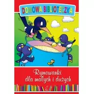 Wierszyki, rymowanki, piosenki - Wilga GW Foksal praca zbiorowa Domowa  biblioteczka. Rymowanki dla małych i dużych - miniaturka - grafika 1