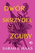 Fantasy - Dwór skrzydeł i zguby. Tom 3 - Sarah J. Maas - książka - miniaturka - grafika 1