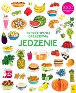 Jedzenie. Encyklopedia obrazkowa - Książki edukacyjne - miniaturka - grafika 1