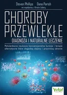 Rozwój osobisty - Choroby przewlekłe. Diagnoza i naturalne leczenie - miniaturka - grafika 1