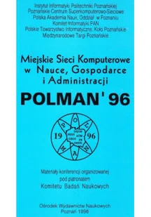 Miejskie Sieci Komputerowe w nauce gospodarce i administracji Polman 96 - Systemy operacyjne i oprogramowanie - miniaturka - grafika 1