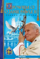 E-booki dla dzieci i młodzieży - Opowiem ci o Janie Pawle II - miniaturka - grafika 1