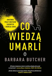 Co wiedzą umarli - Felietony i reportaże - miniaturka - grafika 1