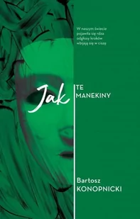 Oficynka Jak Te Manekiny - Bartosz Konopnicki - Poezja - miniaturka - grafika 2
