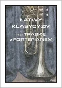 Książki o muzyce - Łatwy klasycyzm na trąbkę z fortepianem - Cezary Kocur - miniaturka - grafika 1