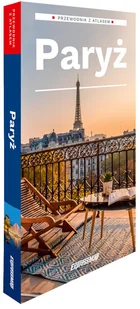 Paryż przewodnik + atlas - Marta Kiełczewska Konopka - książka - Przewodniki - miniaturka - grafika 1