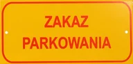 Tablice i flipcharty - Tabliczka Mała 10*20Cm Zakaz Parkowania - miniaturka - grafika 1