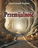 Poezja - Przemijalność - Christoph Faber - miniaturka - grafika 1