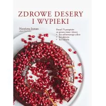 Źródła Życia Zdrowe desery i wypieki - Henrietta Inman - Ciasta, desery, wypieki - miniaturka - grafika 1