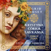 Audiobooki - historia - Krystyna córka Lavransa. Żona Sigrid Undset - miniaturka - grafika 1