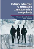 Zarządzanie - Podejście sytuacyjne w zarządzaniu... - miniaturka - grafika 1