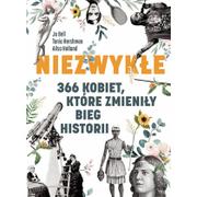 Biografie i autobiografie - Znak Niezwykłe 366 kobiet, które zmieniły bieg historii - miniaturka - grafika 1