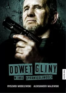 The Facto Odwet gliny - Ryszard Modelewski, Aleksander Majewski - Felietony i reportaże - miniaturka - grafika 2