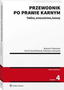 Przewodnik po prawie karnym. Tablice, orzecznictwo, kazusy [PRZEDSPRZEDAŻ] - Prawo - miniaturka - grafika 1