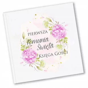 KSIĘGA GOŚCI KOMUNIA ŚWIĘTA PAMIĄTKA HORTENSJA Y2 - Wesele i ślub - miniaturka - grafika 1