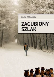 Zagubiony szlak - E-booki - literatura obca - miniaturka - grafika 1