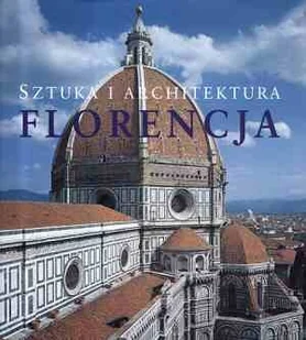 Florencja - Książki o kulturze i sztuce - miniaturka - grafika 1