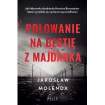 Polowanie na bestię z Majdanka wyd. specjalne - Felietony i reportaże - miniaturka - grafika 1