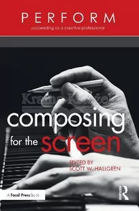 Composing for the Screen - Pozostałe książki - miniaturka - grafika 1