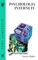 Psychologia Internetu - Pedagogika i dydaktyka - miniaturka - grafika 1