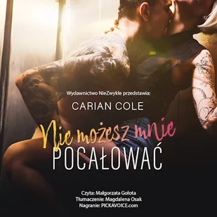 Nie możesz mnie pocałować Carian Cole - Audiobooki - romanse - miniaturka - grafika 1