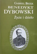 Historia świata - Benedykt Dybowski Życie i dzieło - miniaturka - grafika 1